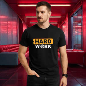 Hard Work Graphic Design T-Shirt 160 GSM