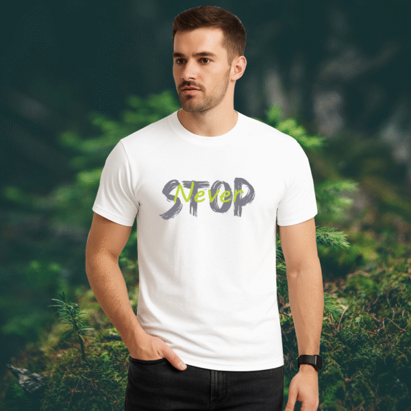 Never STOP Unisex Cotton Crew Neck T-Shirt - Image 2