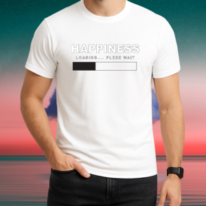 Happiness Unisex Round Neck Cotton T-Shirt