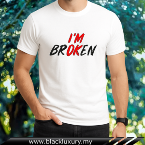 I'm Broken Unisex Round Neck Cotton T-shirt